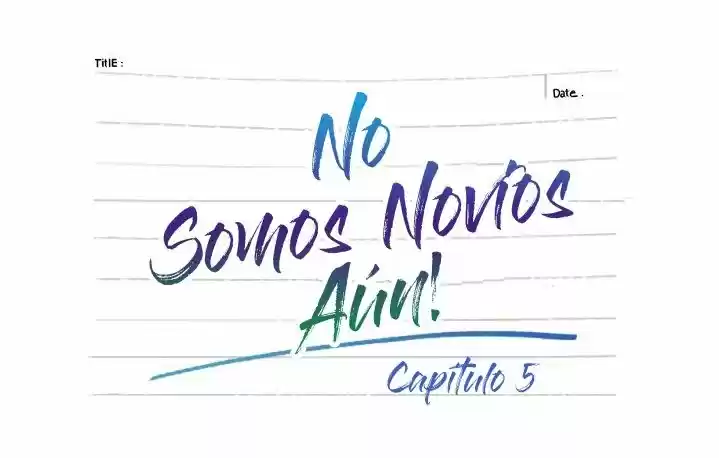 No Somos Novios Aún (2016) - Capítulo 5 - Página 12 - LectorTMOo