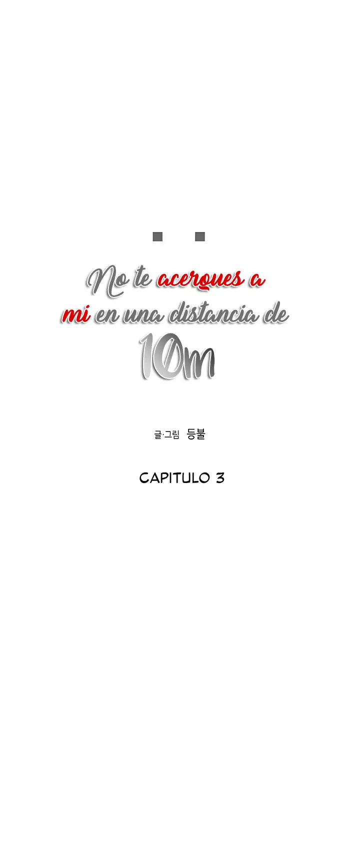 no te acerques a mi a una distancia de 10m (2019) - Capítulo 3 - Página 6 - LectorTMOo