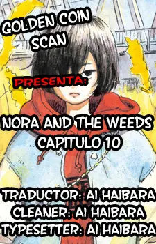 Nora and the Weeds (2018) - Capítulo 10 - Página 1 - LectorTMOo