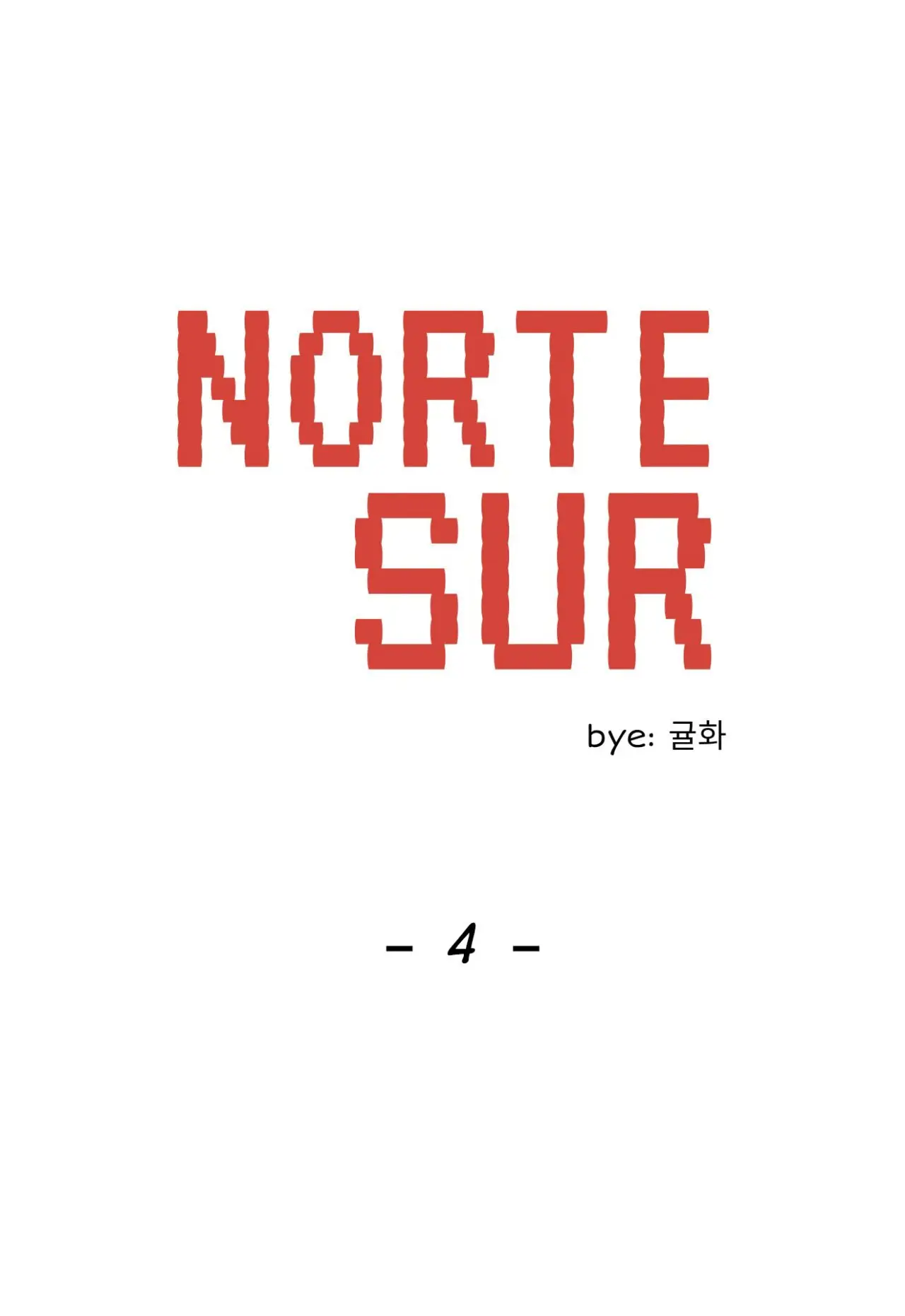 Norte Sur (2021) - Capítulo 4 - Página 10 - LectorTMOo