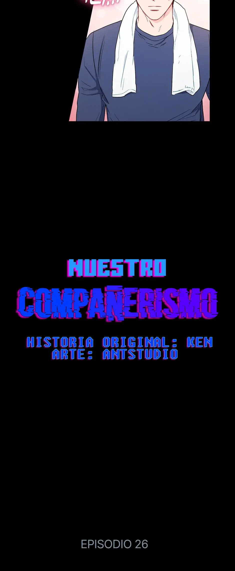Nuestro compañerismo (2019) - Capítulo 27 - Página 5 - LectorTMOo