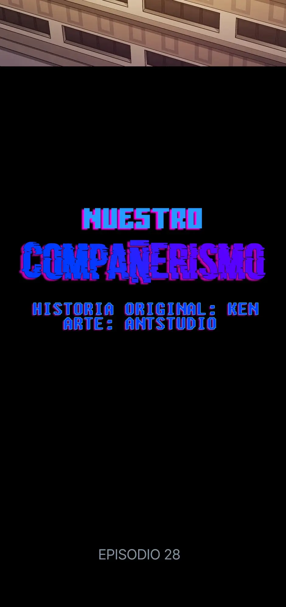Nuestro compañerismo (2019) - Capítulo 28 - Página 4 - LectorTMOo