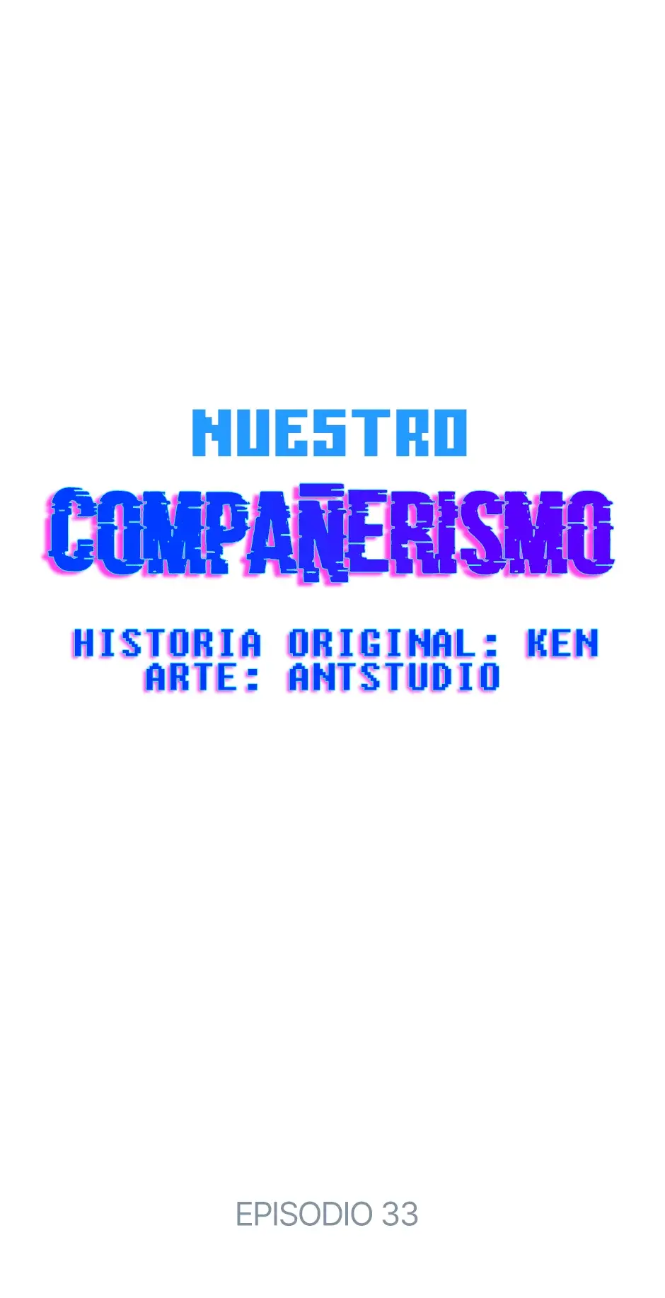 Nuestro compañerismo (2019) - Capítulo 33 - Página 5 - LectorTMOo