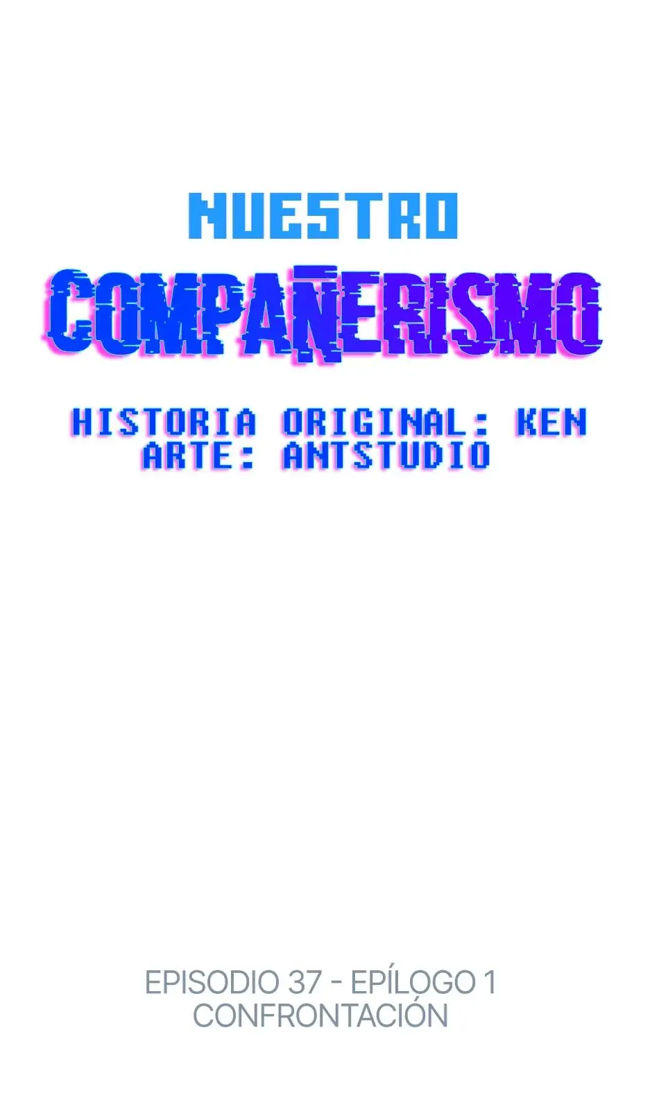 Nuestro compañerismo (2019) - Capítulo 37 - Página 2 - LectorTMOo