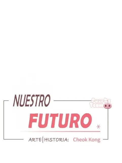 Nuestro Futuro (2020) - Capítulo 8 - Página 5 - LectorTMOo