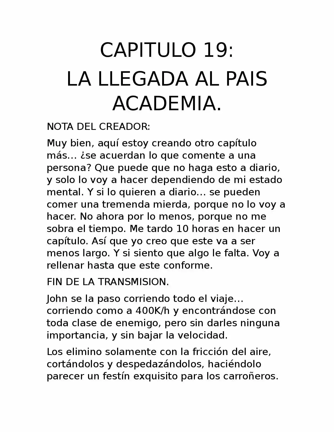 nueva vida, nuevo mundo. (2018) - Capítulo 19 - Página 1 - LectorTMOo