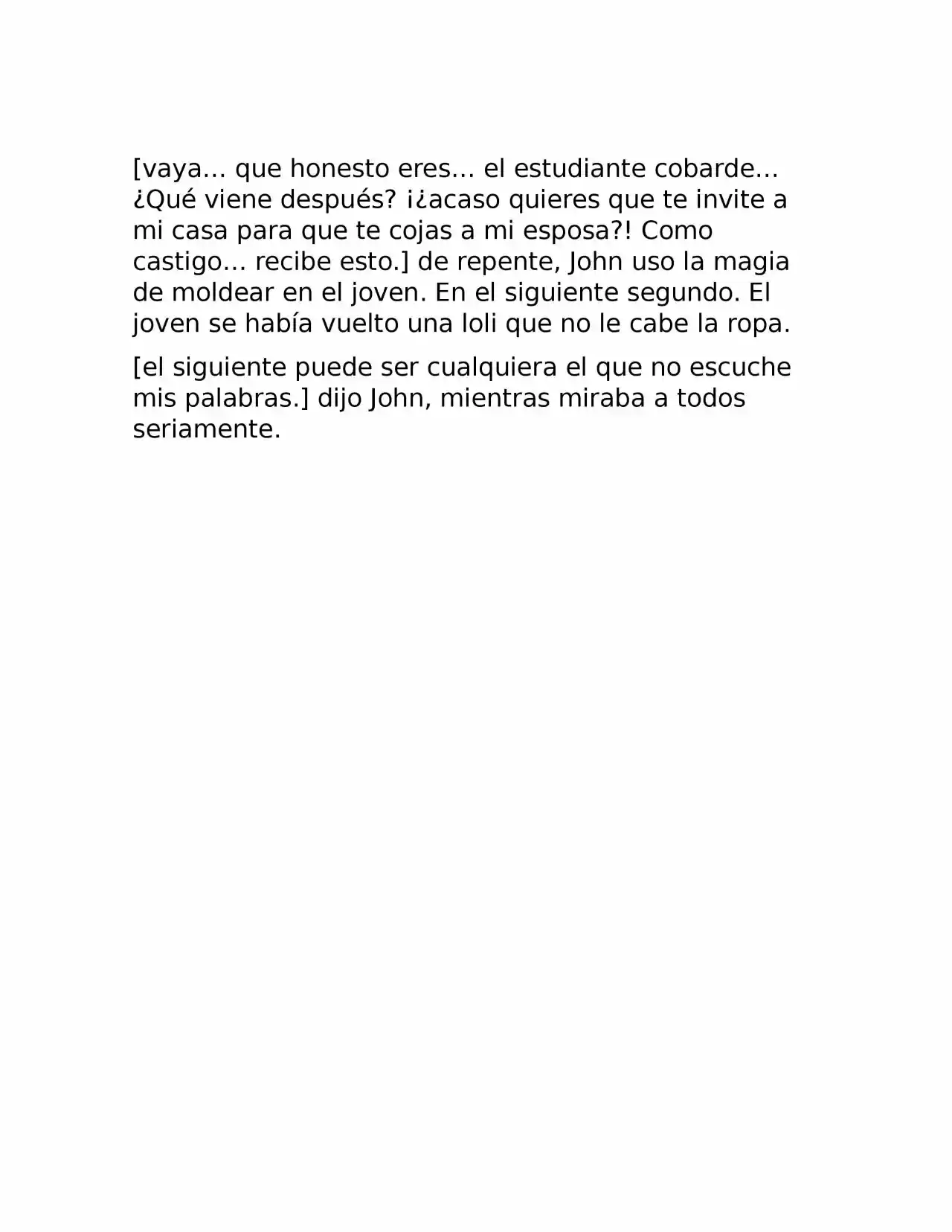 nueva vida, nuevo mundo. (2018) - Capítulo 23 - Página 10 - LectorTMOo
