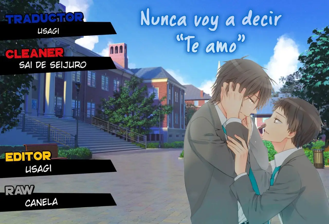 Nunca voy a decir "Te amo" - Capítulo 4 - Página 1 - LectorTMOo