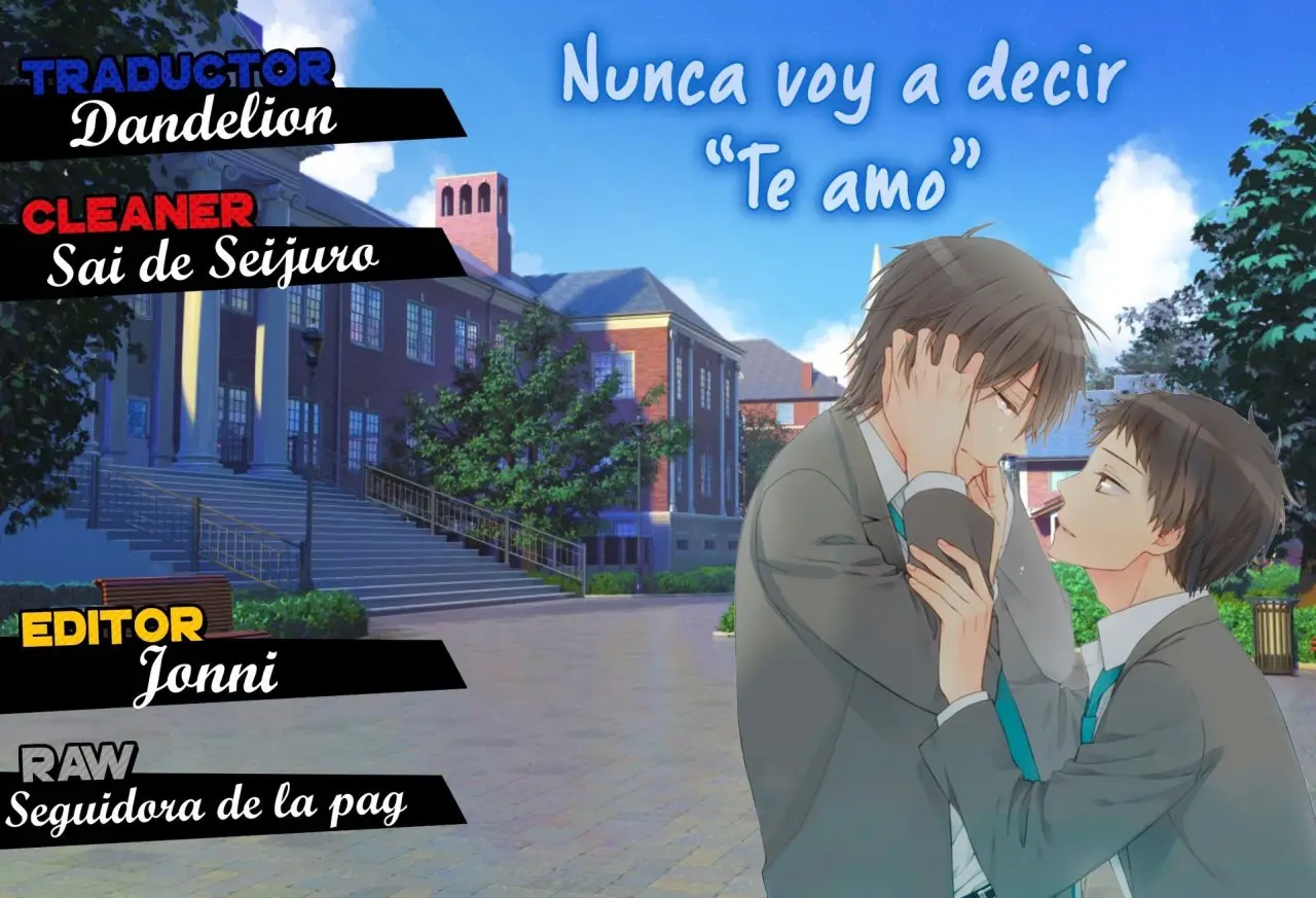 Nunca voy a decir "Te amo" - Capítulo 6 - Página 1 - LectorTMOo
