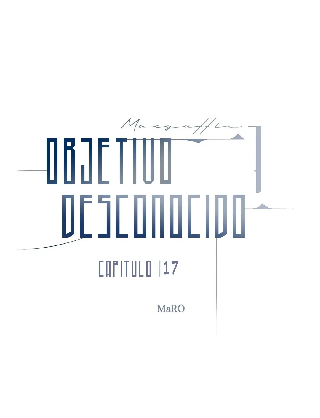 Objetivo Desconocido (MacGuffin) (2023) - Capítulo 17 - Página 3 - LectorTMOo