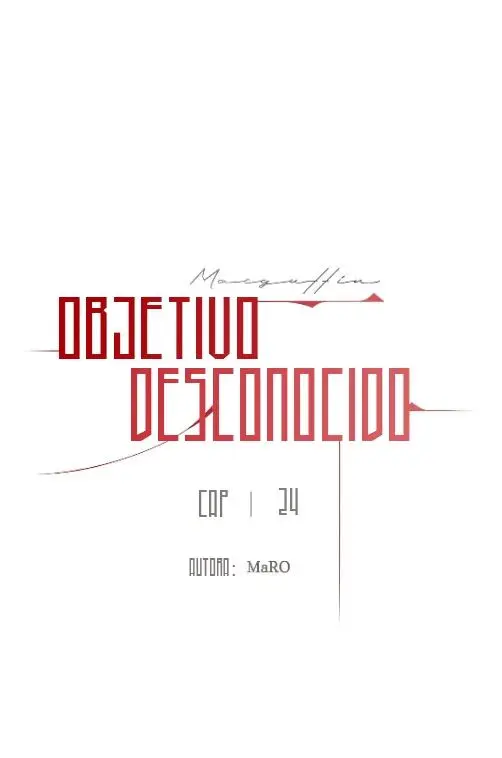 Objetivo Desconocido (MacGuffin) (2023) - Capítulo 24 - Página 2 - LectorTMOo