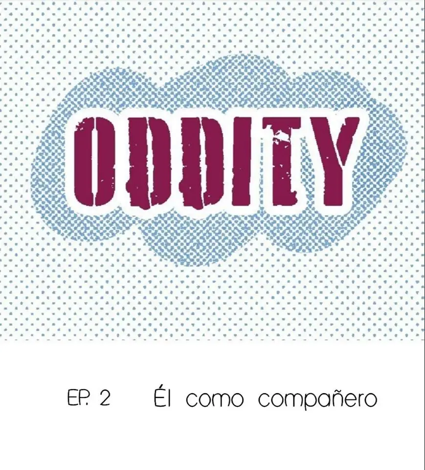 Oddity (BL) (2019) - Capítulo 2 - Página 3 - LectorTMOo