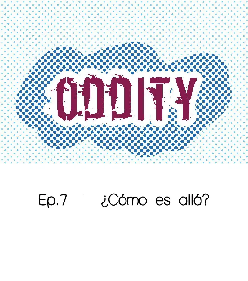 Oddity (BL) (2019) - Capítulo 7 - Página 3 - LectorTMOo