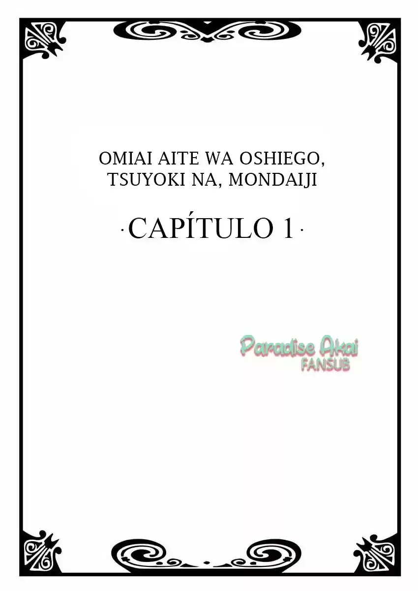 Omiai Aite wa Oshiego, Tsuyoki na, Mondaiji (2016) - Capítulo 1 - Página 4 - LectorTMOo