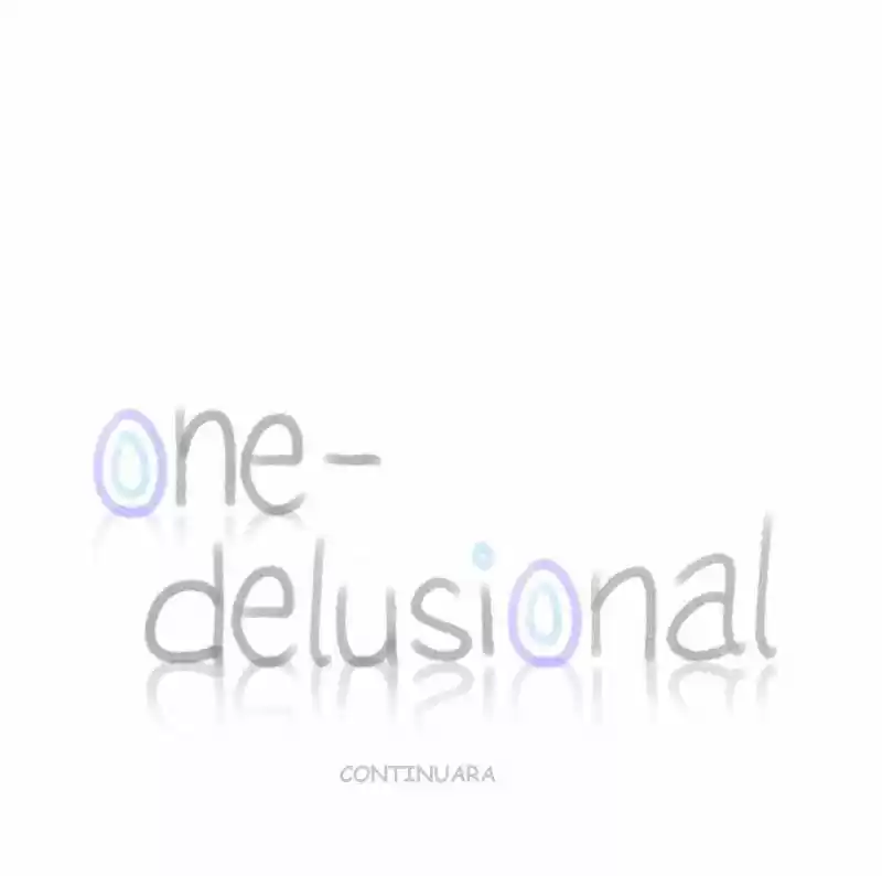ONE DELUSIONAL (2016) - Capítulo 3 - Página 38 - LectorTMOo