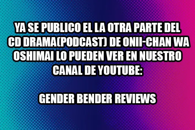 Onii-chan wa Oshimai - Capítulo 30.5 - Página 3 - LectorTMOo