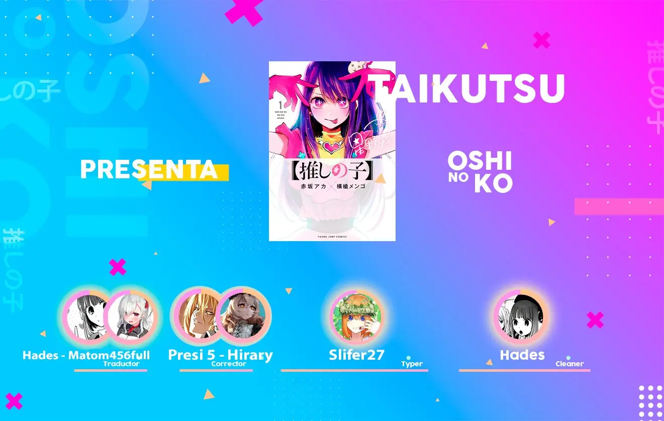 Oshi No Ko (2020) - Capítulo 40.5 - Página 1 - LectorTMOo