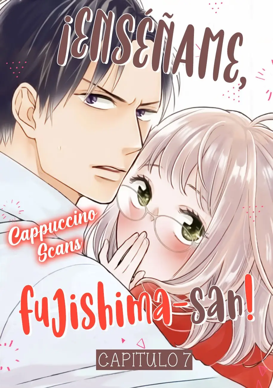 Oshiete Kudasai, Fujishima-san! (2017) - Capítulo 7 - Página 1 - LectorTMOo