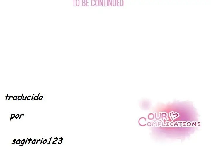 Our Complications - Capítulo 36 - Página 94 - LectorTMOo