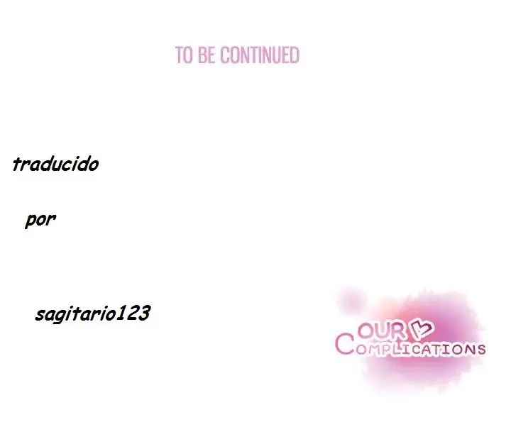 Our Complications - Capítulo 37 - Página 96 - LectorTMOo