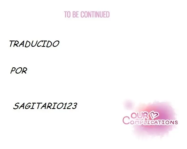 Our Complications - Capítulo 49 - Página 113 - LectorTMOo