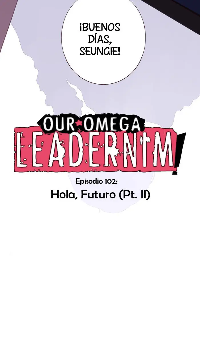 Our Omega Leadernim! (2017) - Capítulo 102.1 - Página 4 - LectorTMOo