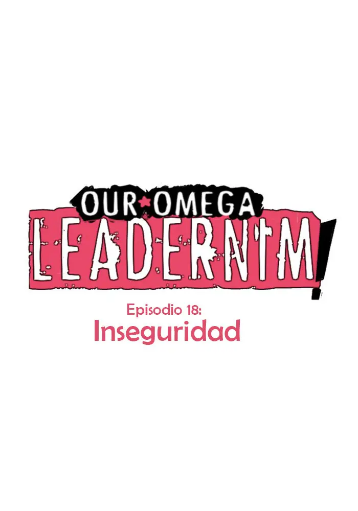 Our Omega Leadernim! (2017) - Capítulo 18 - Página 1 - LectorTMOo