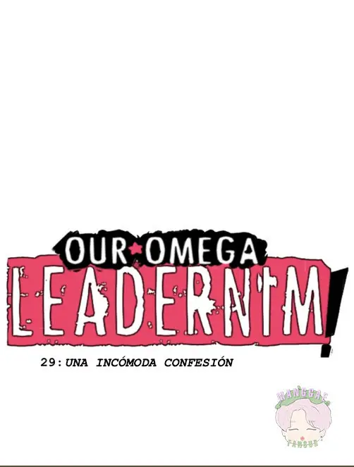 Our Omega Leadernim! (2017) - Capítulo 29 - Página 6 - LectorTMOo