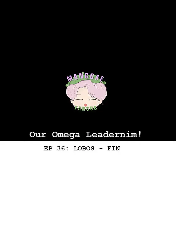 Our Omega Leadernim! (2017) - Capítulo 36 - Página 38 - LectorTMOo