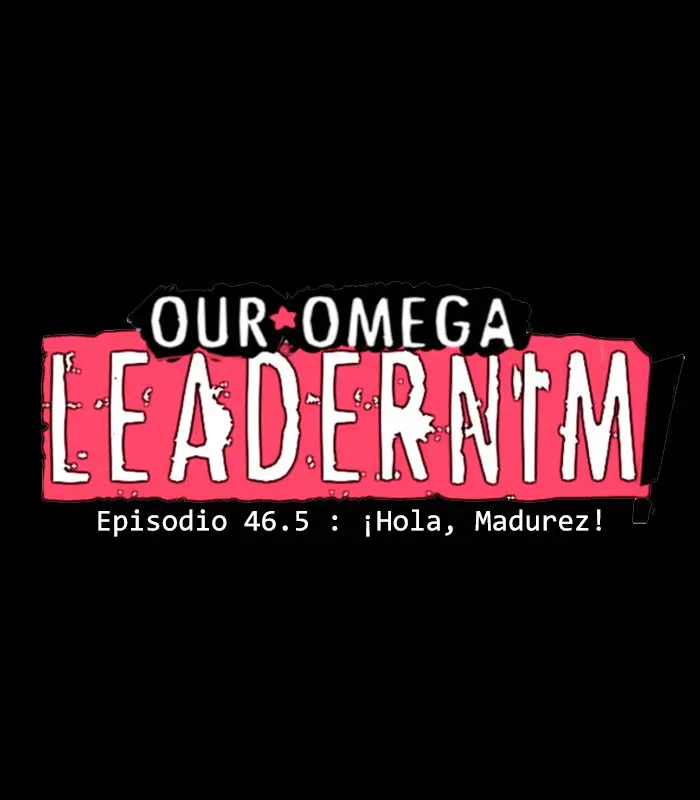 Our Omega Leadernim! (2017) - Capítulo 46.5 - Página 4 - LectorTMOo