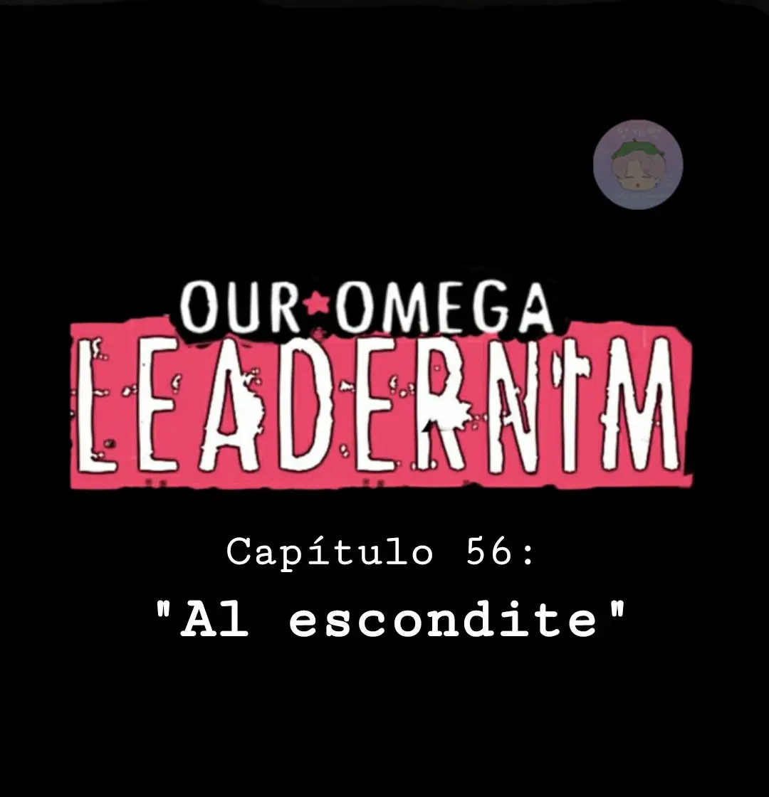 Our Omega Leadernim! (2017) - Capítulo 56 - Página 10 - LectorTMOo