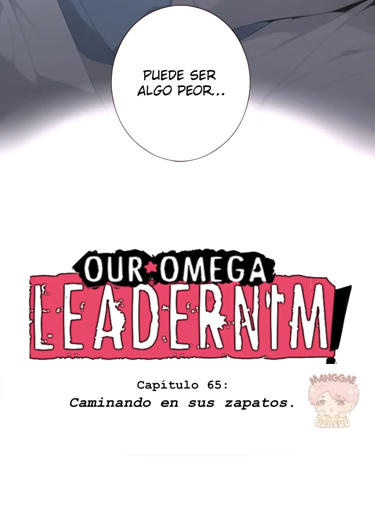 Our Omega Leadernim! (2017) - Capítulo 65 - Página 6 - LectorTMOo