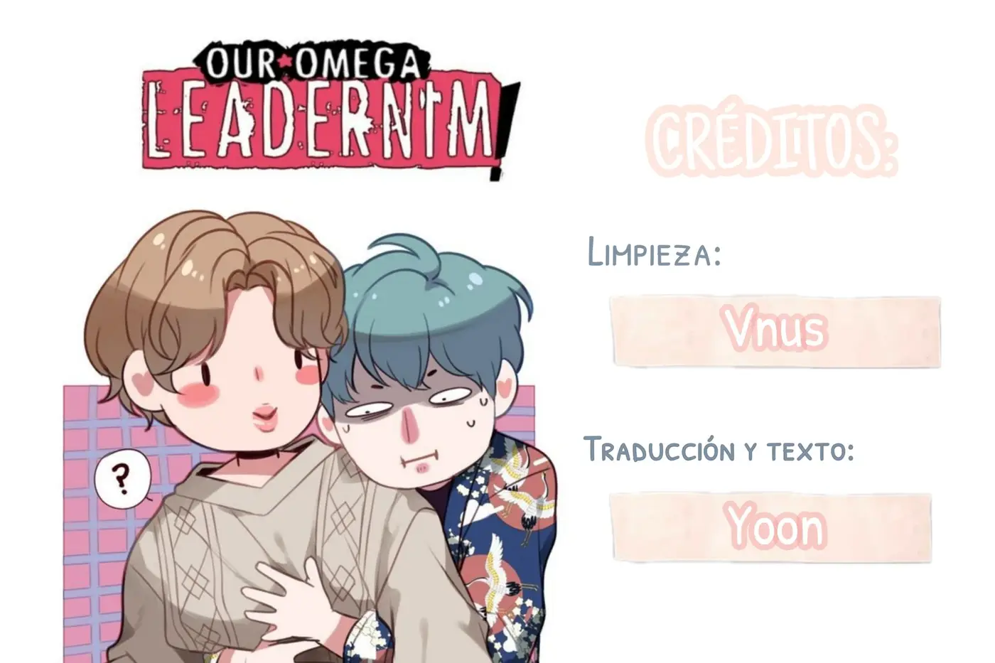 Our Omega Leadernim! (2017) - Capítulo 85.6 - Página 2 - LectorTMOo