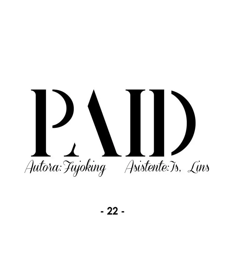 Paid (2019) - Capítulo 22 - Página 22 - LectorTMOo