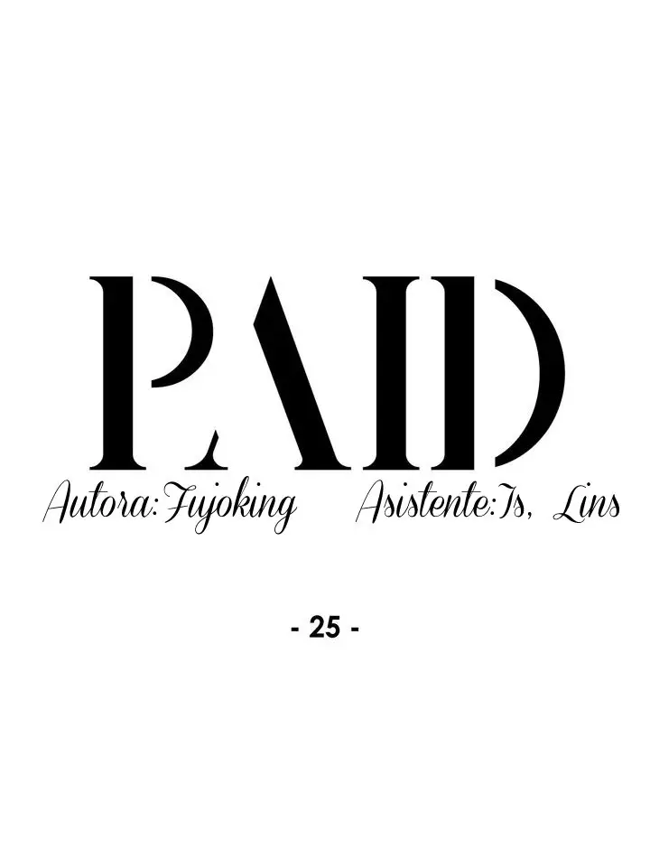 Paid (2019) - Capítulo 25 - Página 5 - LectorTMOo