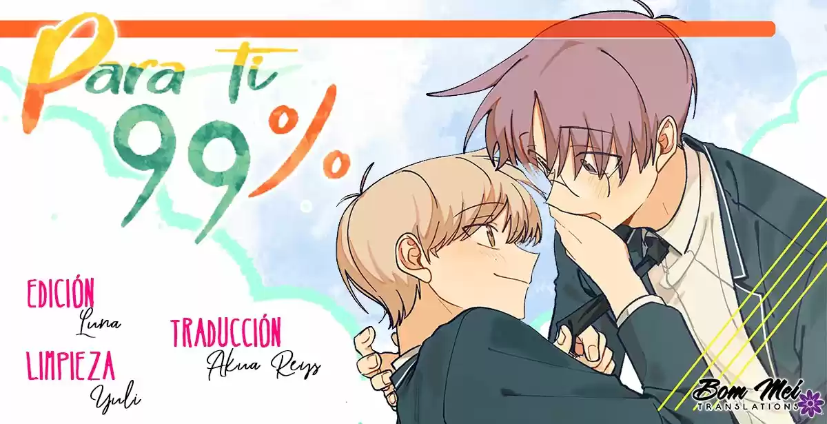 Para ti 99% (For You 99%) (2018) - Capítulo 3 - Página 1 - LectorTMOo
