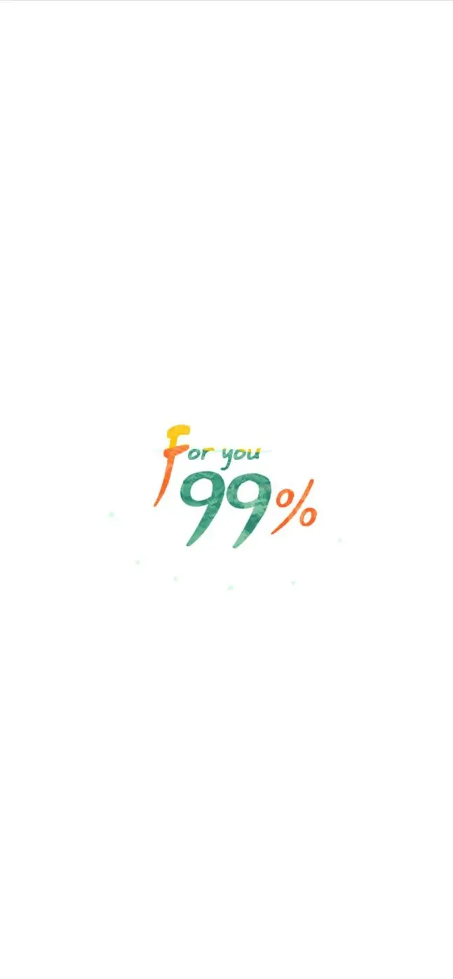 Para ti 99% (For You 99%) (2018) - Capítulo 5 - Página 7 - LectorTMOo