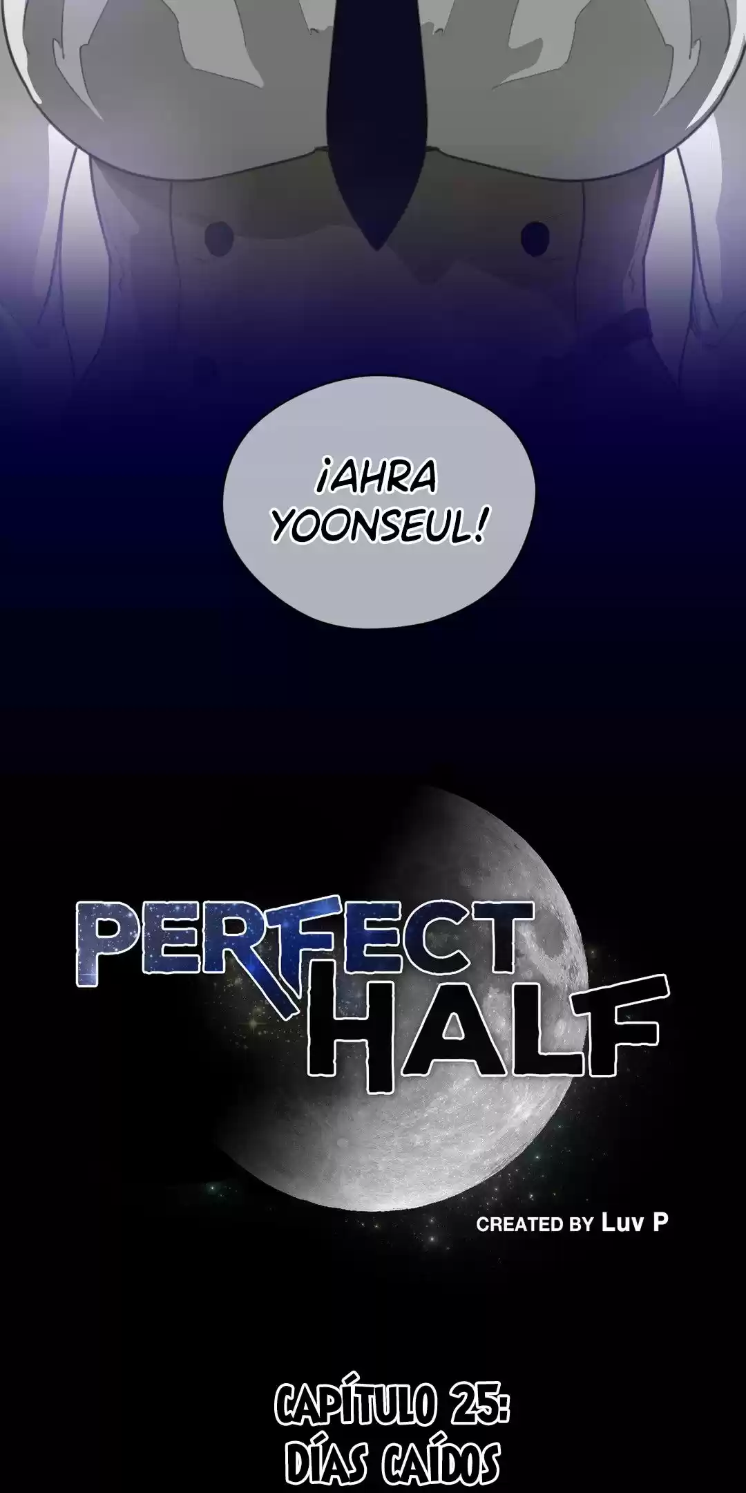 Perfect Half (2016) - Capítulo 25 - Página 7 - LectorTMOo