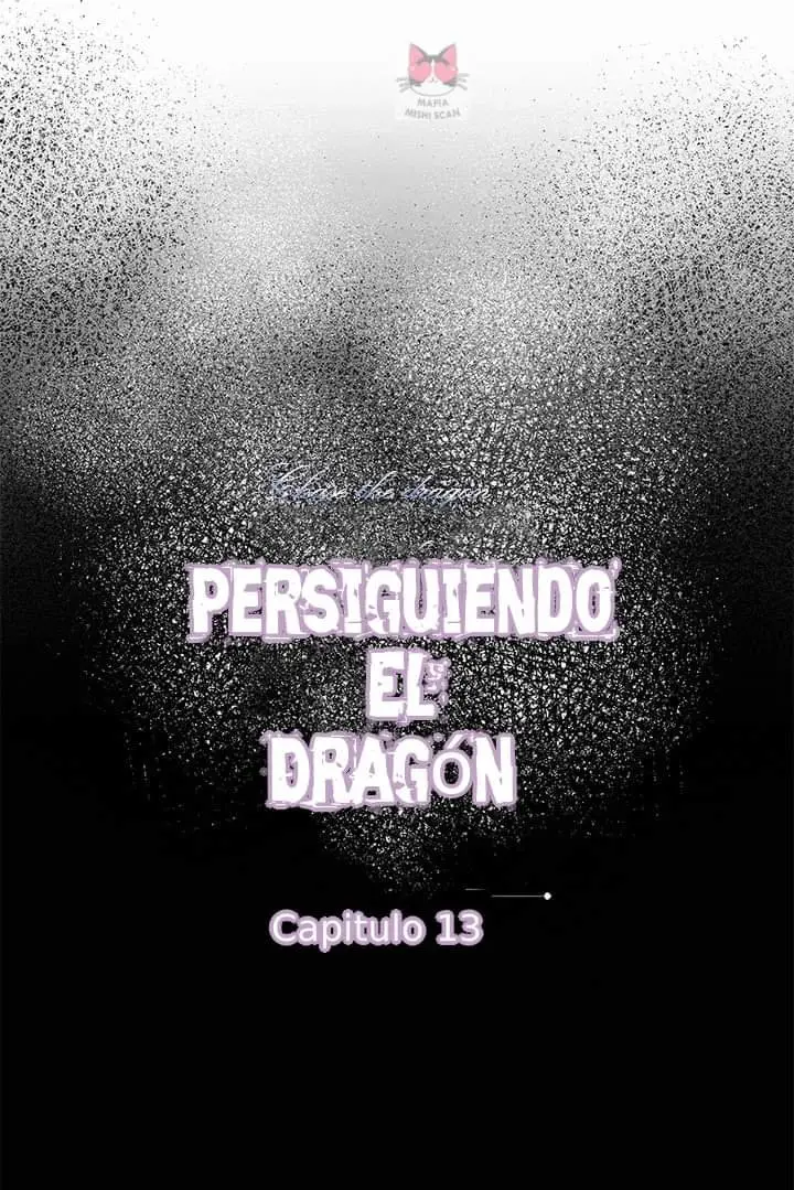 Persiguiendo al dragon - Capítulo 13 - Página 6 - LectorTMOo
