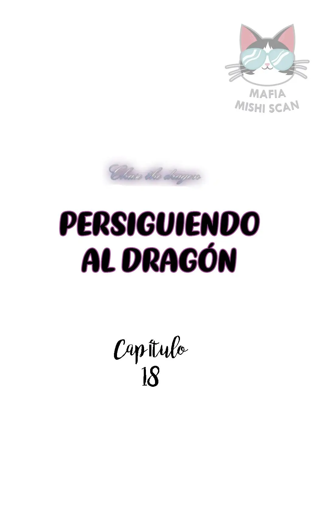 Persiguiendo al dragon - Capítulo 18 - Página 3 - LectorTMOo