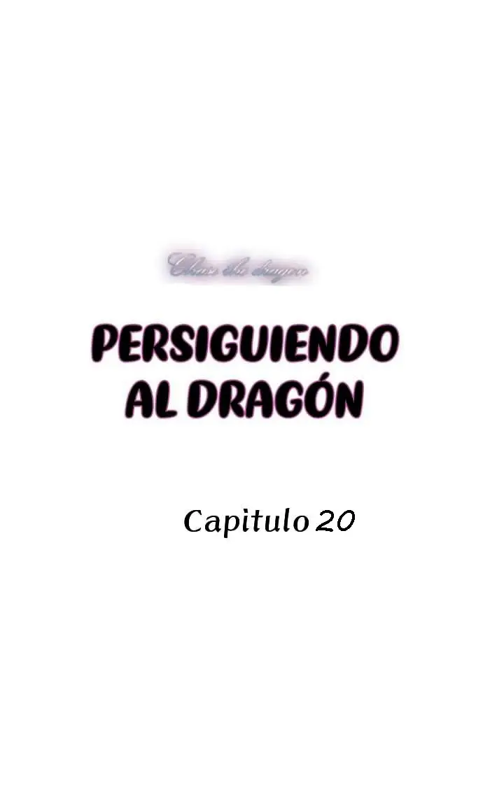 Persiguiendo al dragon - Capítulo 20 - Página 3 - LectorTMOo