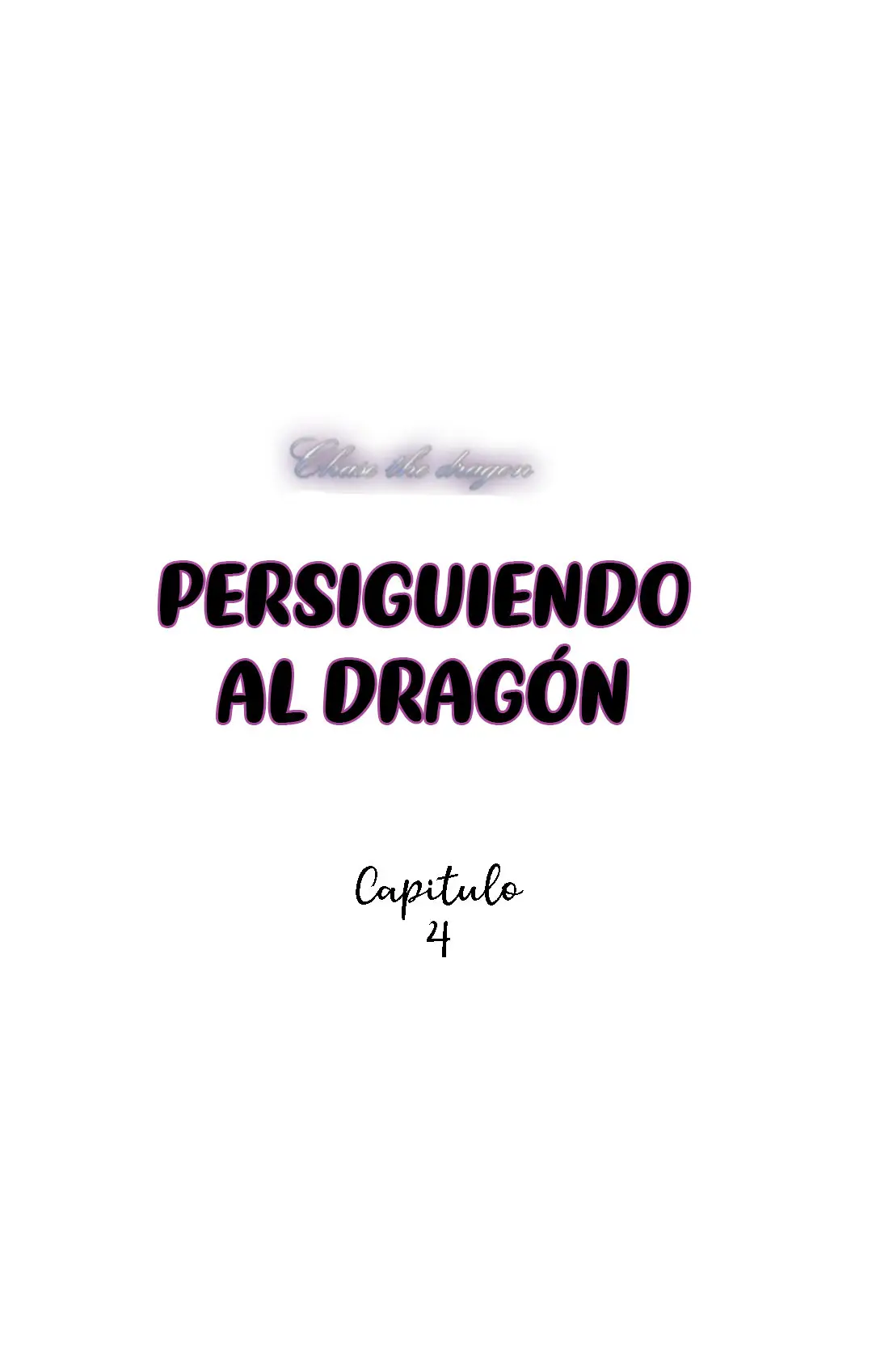 Persiguiendo al dragon - Capítulo 4 - Página 8 - LectorTMOo