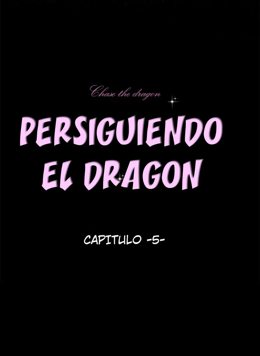 Persiguiendo al dragon - Capítulo 5 - Página 24 - LectorTMOo