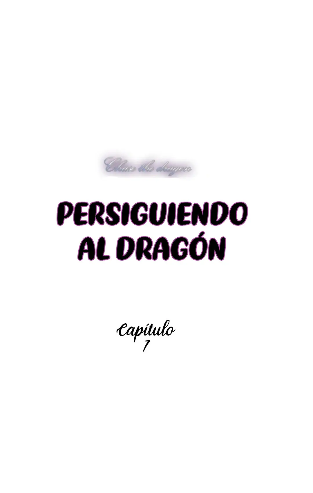 Persiguiendo al dragon - Capítulo 7 - Página 26 - LectorTMOo