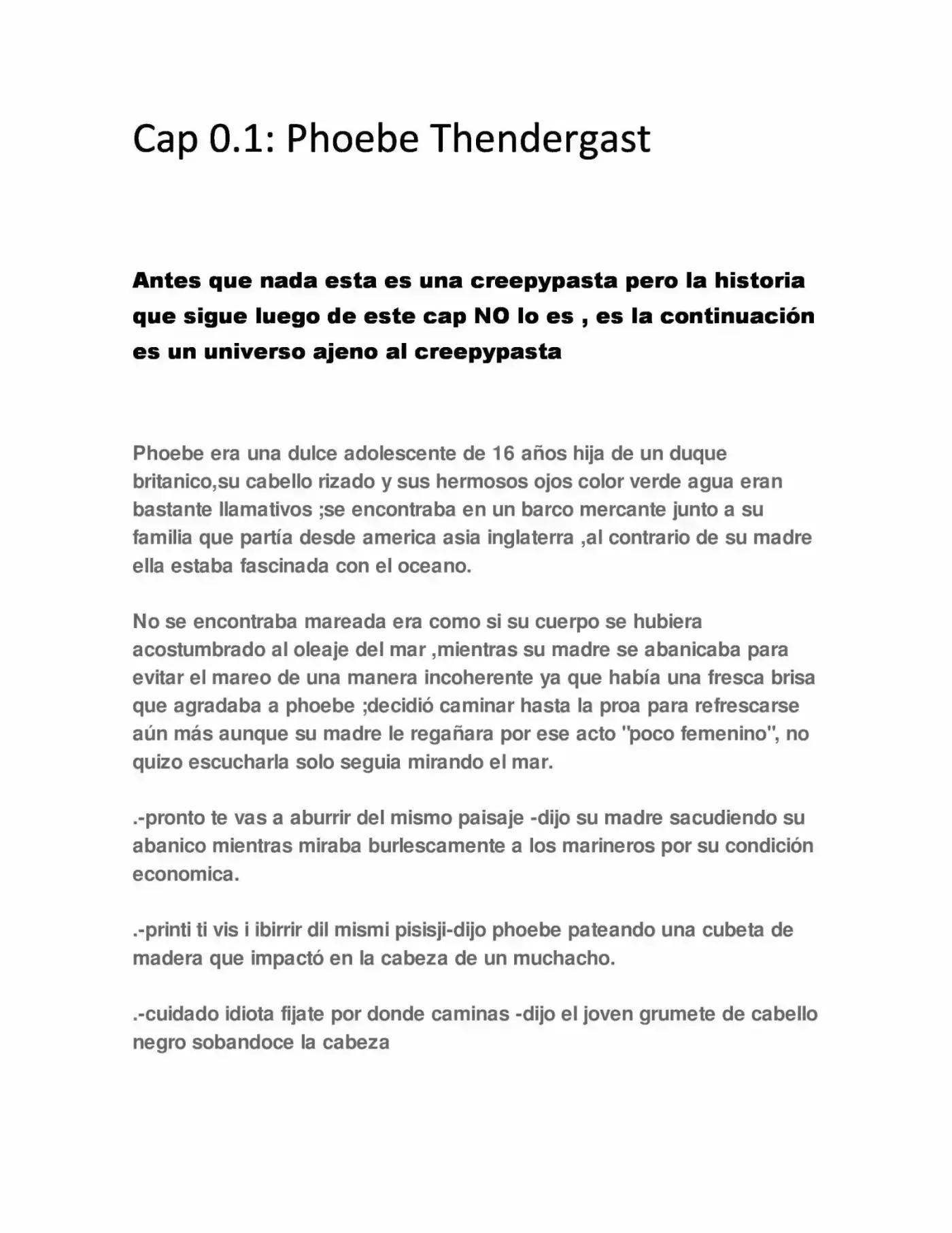 Phoebe Thendergast (2017) - Capítulo 0.1 - Página 1 - LectorTMOo