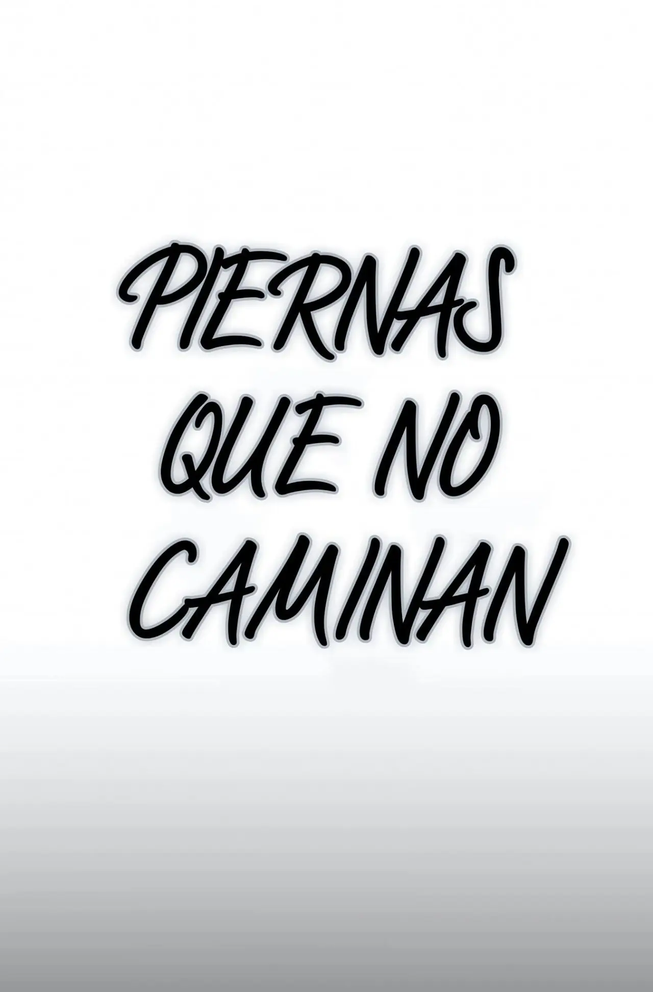 Piernas que no caminan - Capítulo 10 - Página 6 - LectorTMOo