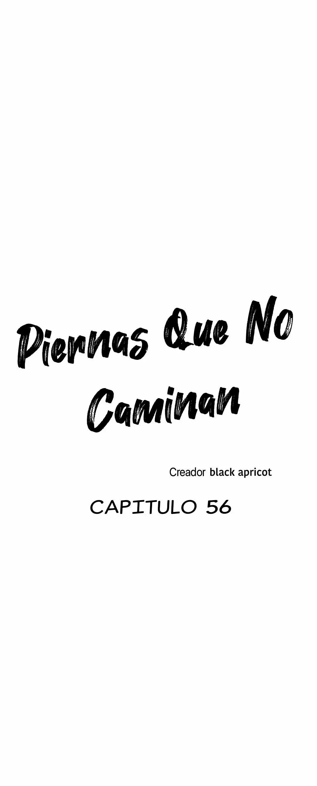 Piernas que no caminan - Capítulo 56 - Página 2 - LectorTMOo