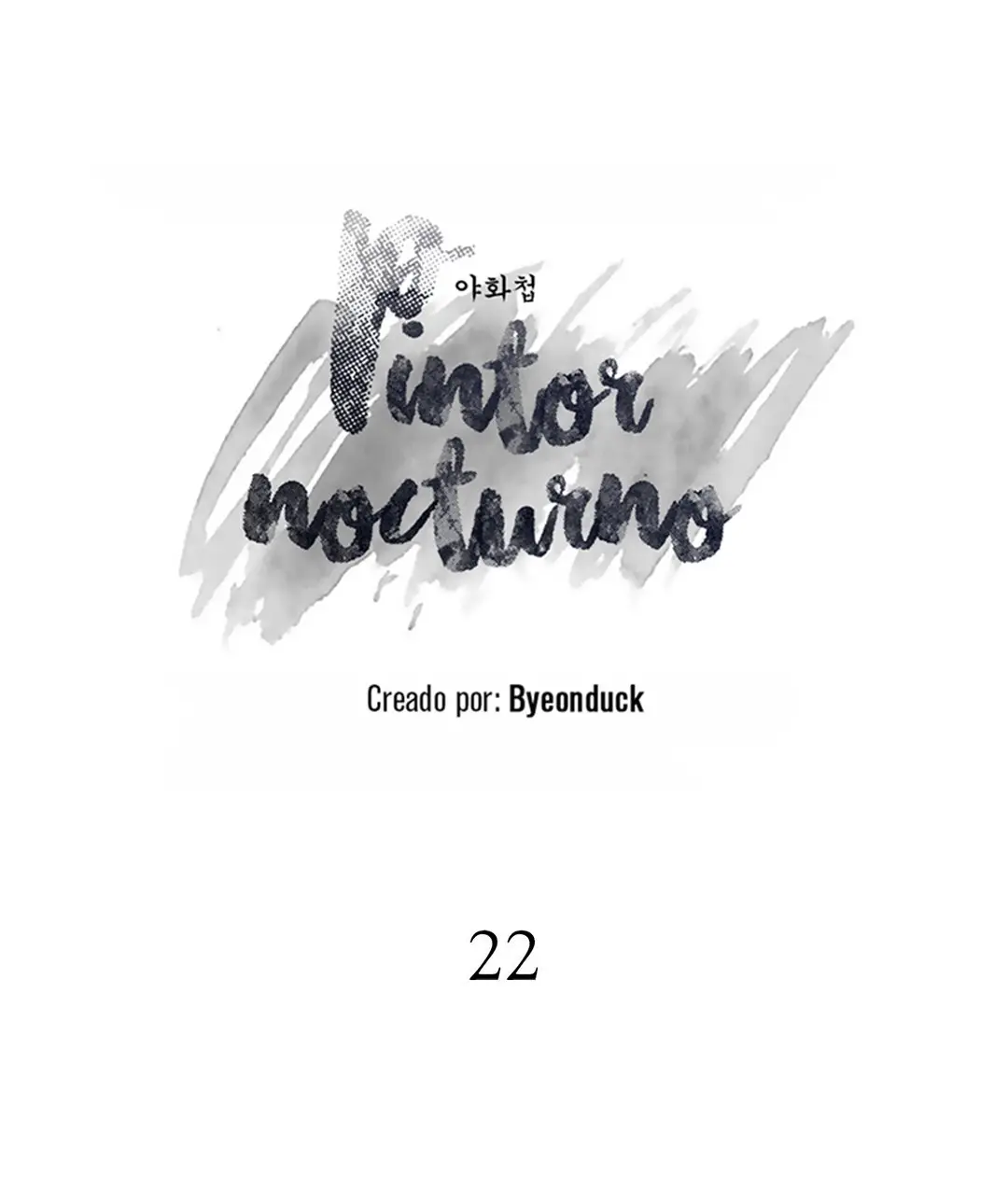 Pintor Nocturno (2019) - Capítulo 22 - Página 18 - LectorTMOo