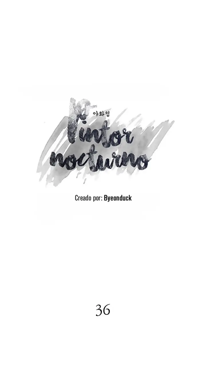 Pintor Nocturno (2019) - Capítulo 36 - Página 10 - LectorTMOo