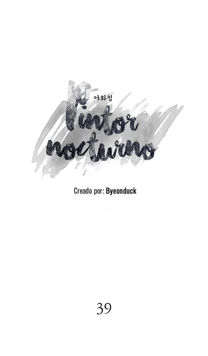 Pintor Nocturno (2019) - Capítulo 39 - Página 10 - LectorTMOo